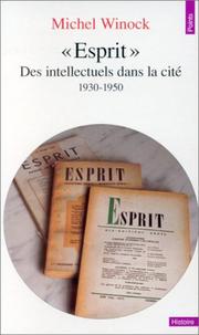 Cover of: " Esprit": des intellectuels dans la cité (1930-1950)