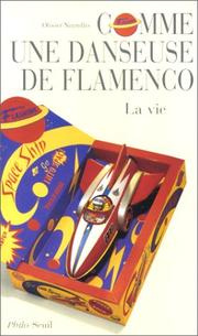 Cover of: Comme une danseuse de flamenco by Olivier Neyrolles