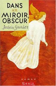 Cover of: Dans un miroir, obscur by Jostein Gaarder