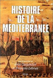 Cover of: Histoire de la Méditerranée