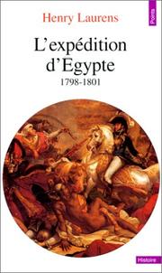 Cover of: L' expédition d'Egypte: 1798-1801