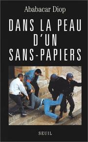 Cover of: Dans la peau d'un sans-papiers