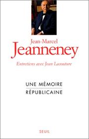 Cover of: Une mémoire républicaine by Jeanneney, Jean-Marcel