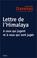 Cover of: Lettre de l'Himalaya