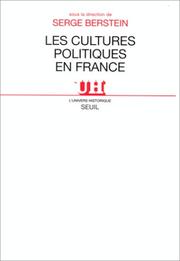 Cover of: Les cultures politiques en France by Serge Berstein
