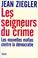 Cover of: Les seigneurs du crime