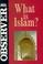 Cover of: What Is Islam