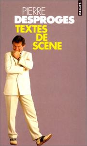 Cover of: Textes de scène by Pierre Desproges