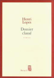 Cover of: Dossier classé: roman