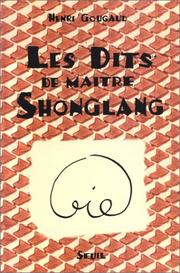 Cover of: Les dits de maître Shonglang by Henri Gougaud
