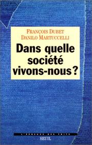 Cover of: Dans quelle société vivons-nous?