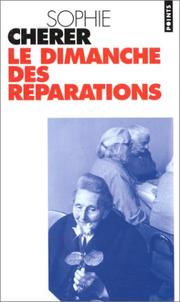 Cover of: Le dimanche des réparations