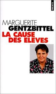 Cover of: La cause des élèves