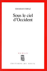 Cover of: Sous le ciel d'Occident: roman