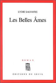 Cover of: Les belles âmes: roman