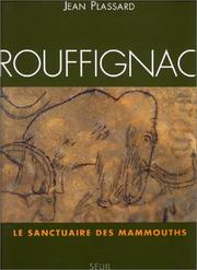 Cover of: Rouffignac: le sanctuaire des mammouths