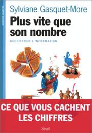 Cover of: Plus vite que son nombre by Sylviane Gasquet-More