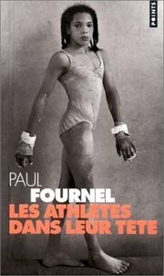 Cover of: Les athlètes dans leur tête by Paul Fournel