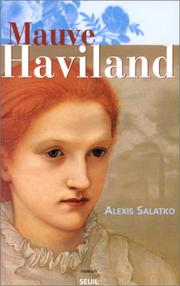 Cover of: Mauve Haviland: roman