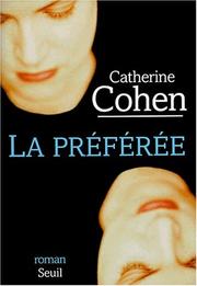 Cover of: La preferee: Roman