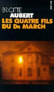 Cover of: Les quatre fils du docteur March