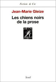 Cover of: Les chiens noirs de la prose