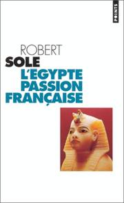 Cover of: L'Egypte, passion française