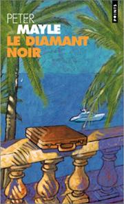 Cover of: Le Diamant noir by Peter Mayle