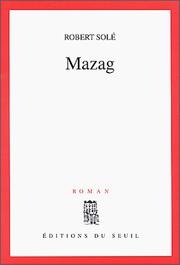 Cover of: Mazag by Robert Solé