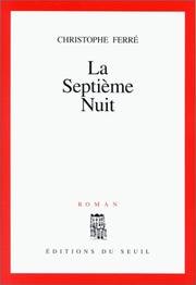 Cover of: La septième nuit: roman