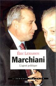 Cover of: Marchiani: l'agent politique