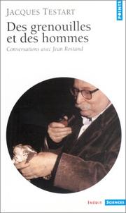 Cover of: Des grenouilles et des hommes