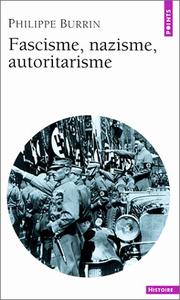 Cover of: Fascisme, nazisme, autoritarisme