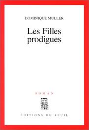 Cover of: Les filles prodigues
