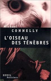 Cover of: L'Oiseau des ténèbres by Michael Connelly