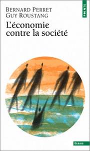 Cover of: L'économie contre la societe