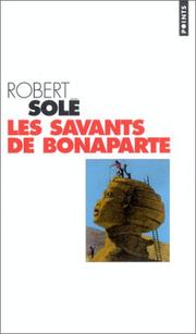 Cover of: Les Savants de Bonaparte