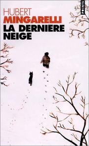 Cover of: La Dernière Neige
