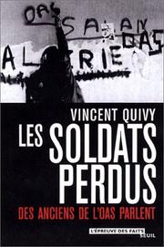 Cover of: Les soldats perdus: des anciens de l'OAS racontent
