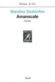 Cover of: Amanscale by Maryline Desbiolles
