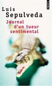 Cover of: Journal d'un tueur sentimental et autres histoires
