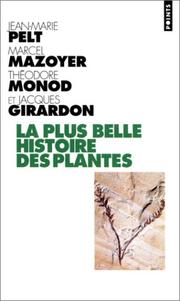 Cover of: La Plus Belle Histoire des plantes