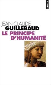 Cover of: Le Principe d'humanité