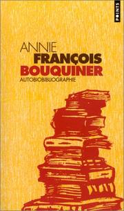 Cover of: Bouquiner : Autobiobibliographie