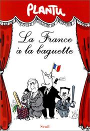 Cover of: La France à la baguette.