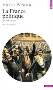 Cover of: La France politique  by Michel Winock