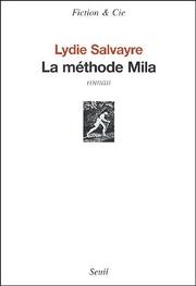 Cover of: La méthode Mila: roman