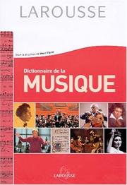 Cover of: Dictionnaire de la musique by Marc Vignal