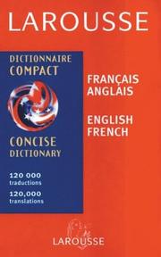Cover of: Larousse Concise French/English English/French Dictionary (Larousse Bilingual Dictionaries)