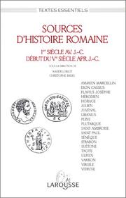 Cover of: Sources d'histoire romaine: 1er siecle av. J.C., debut du Ve siecle apres J.C (Textes essentiels)